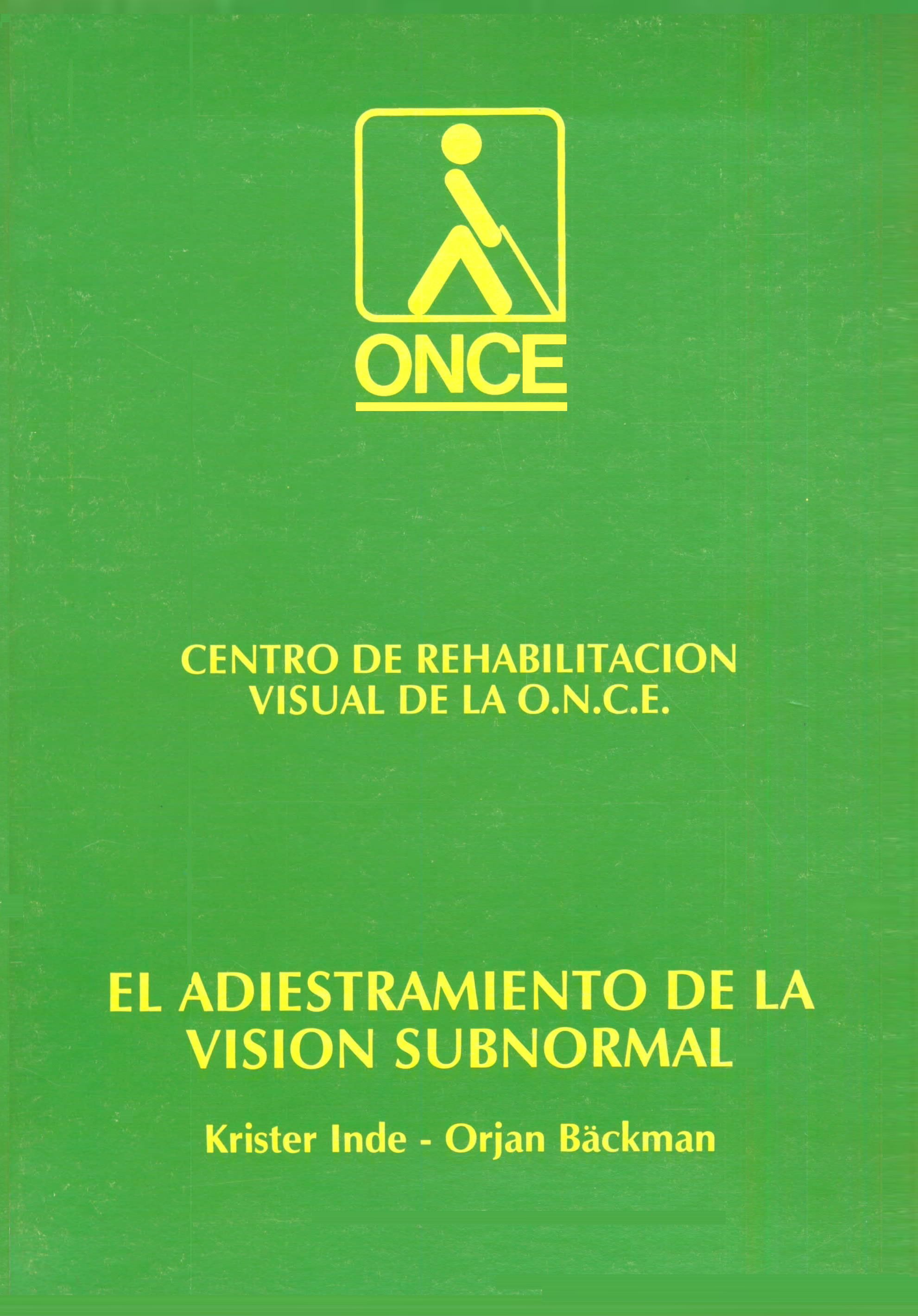 Portada del libro: Adiestramiento de la visión subnormal