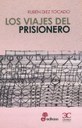 Portada del premio Tiflos de Cuento "Los viajes del prisionero" Portada del premio Tiflos de Cuento "Los viajes del prisionero"