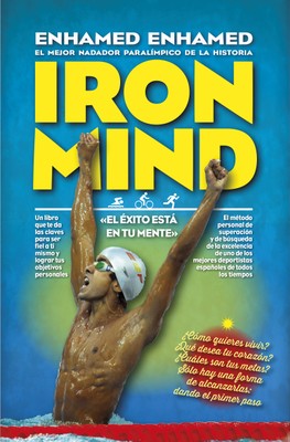 Portada el libro  "Iron Mind"