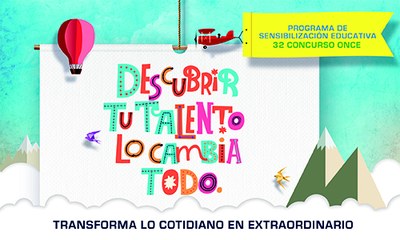 Cartel 32 Concurso Escolar ONCE y su Fundación Cartel 32 Concurso Escolar ONCE y su Fundación