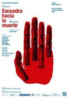 Cartel de Escuadra hacia la muerte