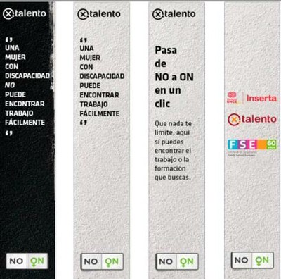 Cartelería de la campaña "Pasa del NO al ON"