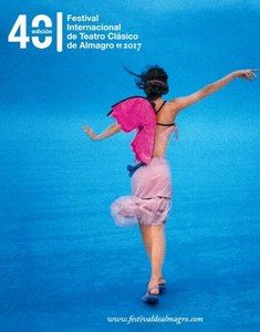 Cartel de la Edición 2017 del Festival Internacional de Teatro Clásico de Almagro