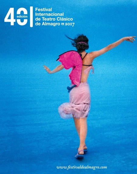 Cartel de la Edición 2017 del Festival Internacional de Teatro Clásico de Almagro