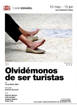 Cartel dela obra "Olvidémonos de ser Turistas