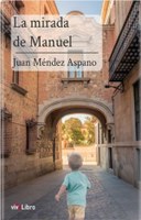 Portada La mirada de Manuel
