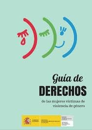 Portada de la Guía de los Derechos de las Mujeres Victimas de Violencia 