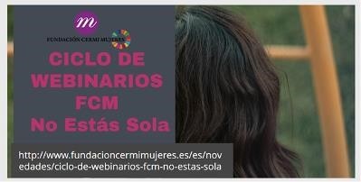 Diapositiva del  webinario de la FCM "No estás sola"