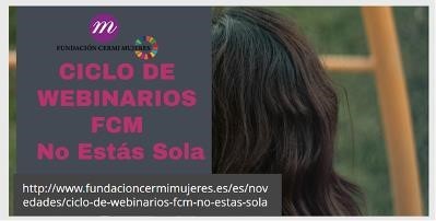 Diapositiva del  webinario de la FCM "No estás sola"