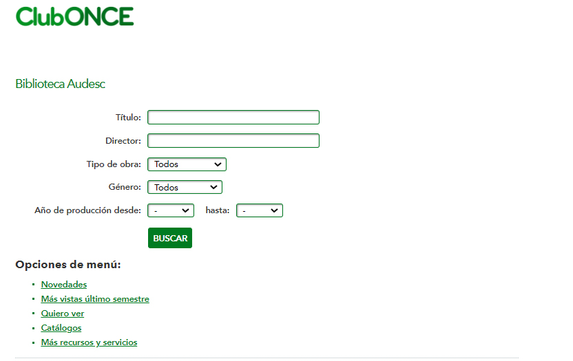 Buscador de la videoteca Audesc del ClubONCE