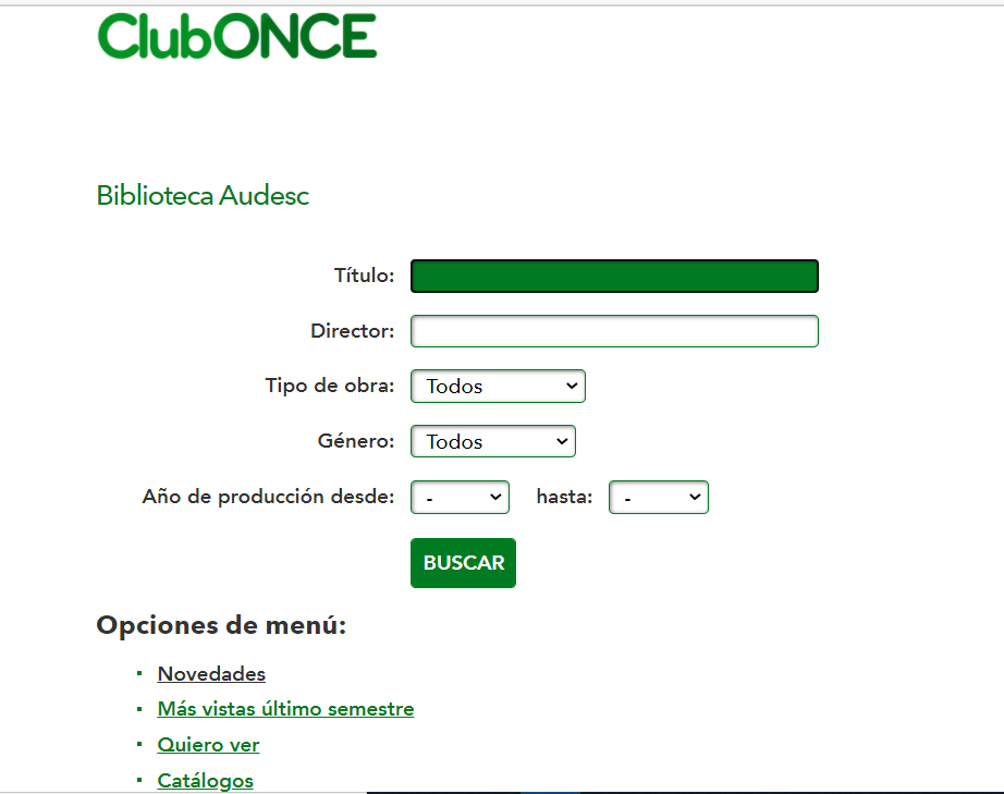 Buscador de la videoteca Audesc del ClubONCE