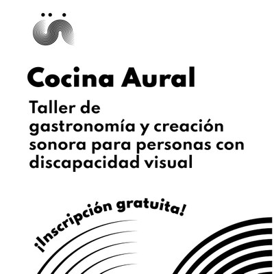 Diapositiva cartel de la convocatoria del Proyecto Cocina Aural
