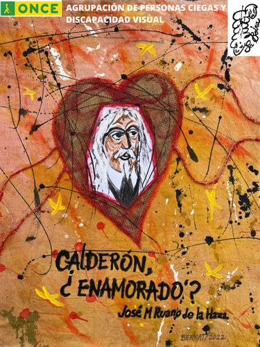 Cartel de la obra "Calderón, ¿enamorado?