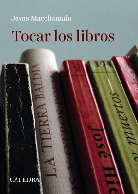 Portada de Tocar los libros Portada de Tocar los libros