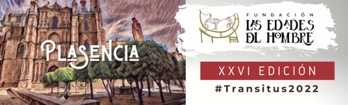 Las Edades del Hombre en Plasencia