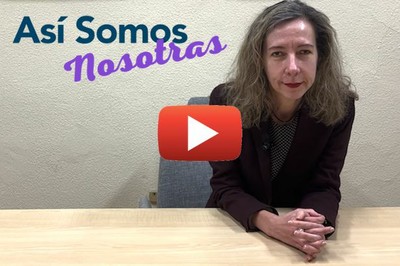 Fotograma con enlace al vídeo Así Somos Nosotras  presentado por Patricia Sanz
