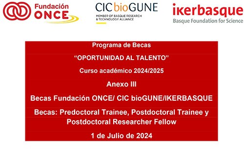 Cartel de las becas Becas Fundación ONCE/ CIC bioGUNE/Ikerbasque