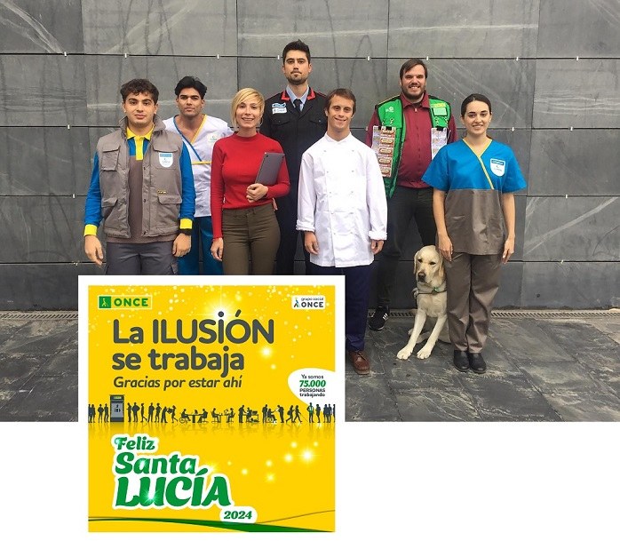 Grupo de trabajadores y trabajadoras del Grupo Social ONCE y el cartel de Santa Lucía 2024