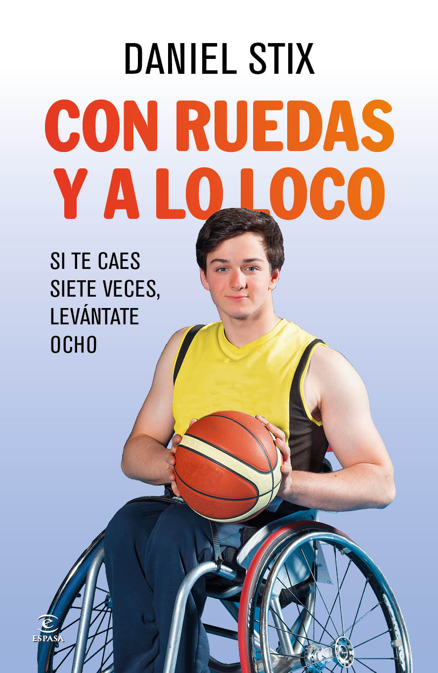 Portada de Con ruedas y a lo loco, de Daniel Stix