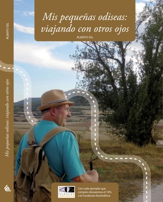  Portada de "Mis pequeñas odiseas...", de Alberto Gil presenta