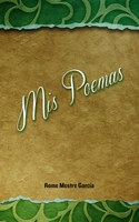 Portada de “Mis poesías”, de Remedios Mestre Portada de “Mis poesías”, de Remedios Mestre