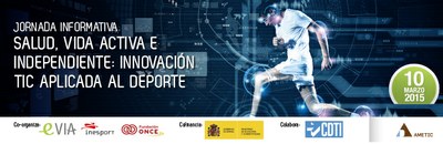 Cartel anunciador de la jornada sobre TIC, deporte y calidad de vida para todos