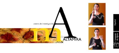 Cartel anunciador de la accesibilidad del Museo de Altamira para las personas sordas