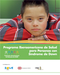 Portada. Programa iberoamericano personas con Síndrome de Down Portada. Programa iberoamericano personas con Síndrome de Down