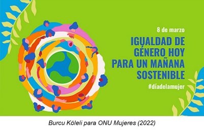 Logo Igualdad de Género Hoy, para un Mañana Sostenible (ONU Día de la Mujer 2022)