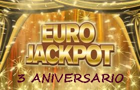 TERCER ANIVERSARIO EUROJACKPOT